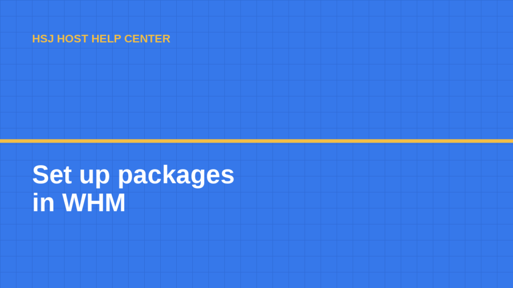 Help guide cover for setting up packages in WHM
